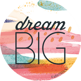 Colorful circular design with 'dream BIG' text and FabriStick logo.