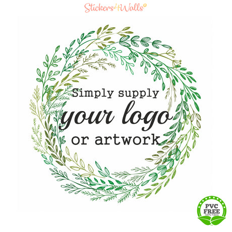 Decorative wreath with text 'Simply supply your logo or artwork' and 'PVC Free' label on a white background.